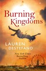 Burning Kingdoms (Internment Chronicles, Book 2) - Lauren DeStefano - 9780007541249