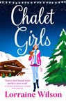 Chalet Girls - Lorraine Wilson - 9780007544066