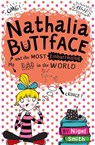 Nathalia Buttface and the Most Embarrassing Dad in the World - Nigel Smith - 9780007545223