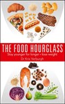 The Food Hourglass: Stay younger for longer and lose weight - Dr Kris Verburgh - 9780007556175