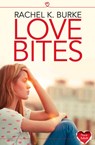 Love Bites - Rachel K Burke - 9780007556731