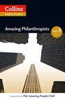 Amazing Philanthropists: B1 (Collins Amazing People ELT Readers) - Jane Rollason ; Fiona MacKenzie - 9780007557011