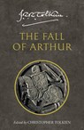 The Fall of Arthur - J. R. R. Tolkien - 9780007557301