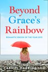 Beyond Grace’s Rainbow - Carmel Harrington - 9780007559565