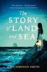 The Story of Land and Sea - Katy Simpson Smith - 9780007563999