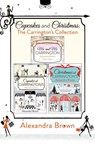 Cupcakes and Christmas: The Carrington’s Collection - Alexandra Brown - 9780007564668
