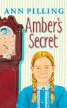Amber’s Secret - Ann Pilling - 9780007564743