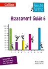Assessment Guide 6 - Peter Clarke ; Steve Evans ; Eva Sassin ; Louise Forshaw - 9780007568307