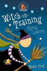 Flying Lessons (Witch-in-Training, Book 1) - Maeve Friel - 9780007571871