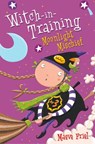 Moonlight Mischief (Witch-in-Training, Book 7) - Maeve Friel - 9780007571888