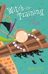 The Last Task (Witch-in-Training, Book 8) - Maeve Friel - 9780007571901