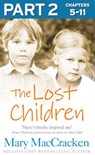 The Lost Children: Part 2 of 3 - Mary MacCracken - 9780007573073