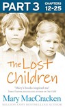 The Lost Children: Part 3 of 3 - Mary MacCracken - 9780007573097