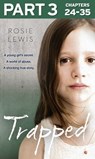 Trapped: Part 3 of 3 - Rosie Lewis - 9780007573271