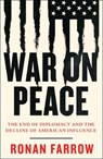 War on Peace - FARROW,  Ronan - 9780007575626