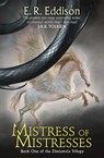 Mistress of Mistresses (Zimiamvia, Book 1) - E. R. Eddison - 9780007578146