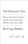 The Narcissist Test - Dr Craig Malkin - 9780007583805
