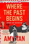 Where the Past Begins - Amy Tan - 9780007585571