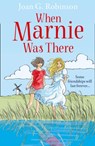 When Marnie Was There - Joan G. Robinson - 9780007591350