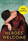 The Heroes’ Welcome: free sampler - Louisa Young - 9780007593477