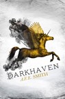 Darkhaven - A. F. E. Smith - 9780008103507