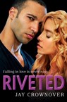 Riveted - Jay Crownover - 9780008116330