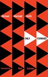 Only Forward - Michael Marshall Smith - 9780008117443