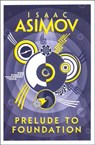 Prelude to Foundation - Isaac Asimov - 9780008117481