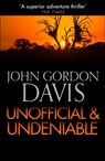 Unofficial and Deniable - John Gordon Davis - 9780008119348