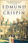 Love Lies Bleeding - Edmund Crispin - 9780008124151