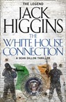 The White House Connection - Jack Higgins - 9780008124854