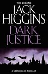 Dark Justice - Jack Higgins - 9780008124939
