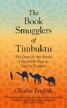 The Book Smugglers of Timbuktu - Charlie English - 9780008126643