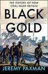 Black Gold - Jeremy Paxman - 9780008128364
