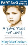 A Safe Place for Joey: Part 3 of 3 - Mary MacCracken - 9780008130572