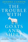 The Trouble with Goats and Sheep - Joanna Cannon - 9780008132170