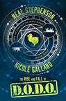 The Rise and Fall of D.O.D.O. (The Rise and Fall of D.O.D.O., Book 1) - Neal Stephenson ; Nicole Galland - 9780008132583