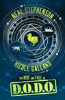 The Rise and Fall of D.O.D.O. - Neal Stephenson ; Nicole Galland - 9780008132590