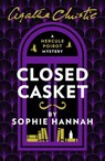 Closed Casket: The New Hercule Poirot Mystery (A New Hercule Poirot Mystery) - Sophie Hannah ; Agatha Christie - 9780008134112