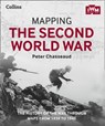 Mapping the Second World War - CHASSEAUD,  Peter ; The Imperial War Museum ; Collins Books - 9780008136581