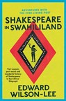 Shakespeare in Swahililand - Edward Wilson-Lee - 9780008146207