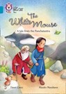 The White Mouse: A Folk Tale from The Panchatantra - Dawn Casey - 9780008147211