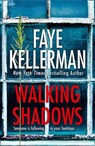 Walking Shadows - Faye Kellerman - 9780008148911