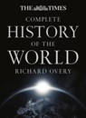 The Times Complete History of the World - Richard Overy - 9780008150266