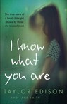 I Know What You Are - Taylor Edison ; Jane Smith - 9780008157388