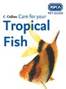 Care for your Tropical Fish - RSPCA - 9780008161170