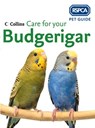 Care for your Budgerigar - RSPCA - 9780008161200