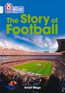 The Story of Football - Grant Bage - 9780008163983
