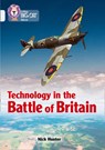Technology in the Battle of Britain - Nick Hunter - 9780008164003