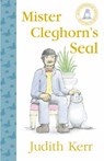 Mister Cleghorn's Seal - Judith Kerr - 9780008170837